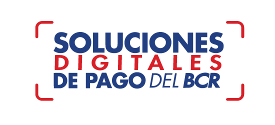 Soluciones Digitales de Pago del BCR Soluciones Digitales de Pago del BCR