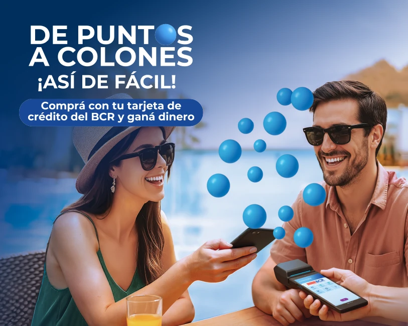 De puntos a colones ¡Así de facil! Compra con tu tarjeta de crédito del BCR y ganá dinero