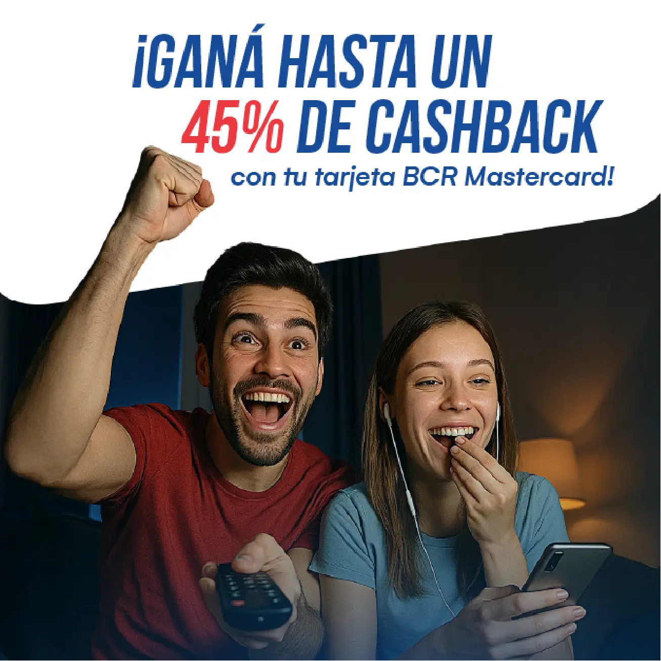 ¡Gana hasta un 45% de cashback con tu tarjeta BCR  Mastercard!